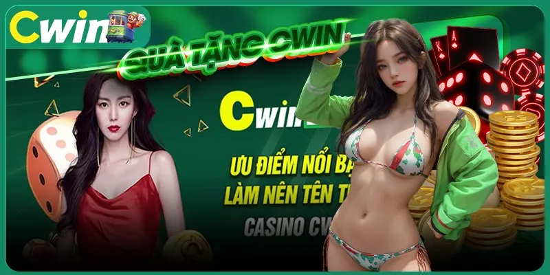 Quà tặng CWIN  tại sảnh casino hoành tráng